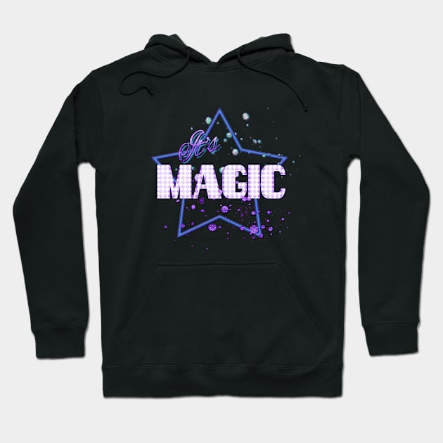 It's magic Hoodie by Sinmara